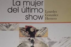 Sábado del Libro con “La mujer del último show”