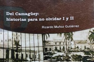 Sábado del Libro con Del Camagüey: historia para no olvidar