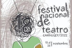 Convocan al XVIII Festival Nacional de Teatro de Camagüey